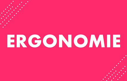 Ergonomie