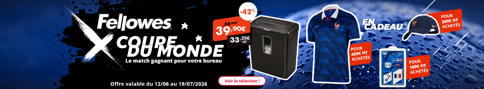 [MARKETING] FELLOWES X COUPE DU MONDE