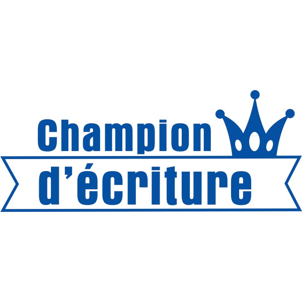 Tampon Les P'tits Champions, formule "Champion d'écriture"