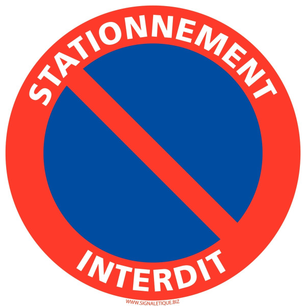 Panneau stationnement interdit diamètre 25cm