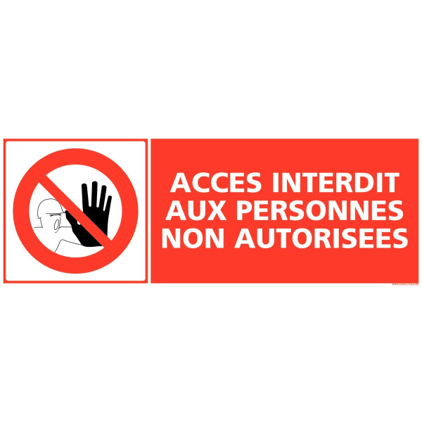 Panneau accès interdit 35x12,5cm